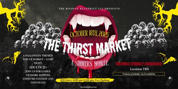 The Thirst Market: A Sinners’ Soirée