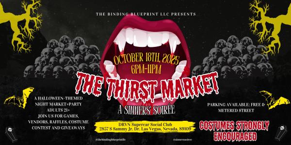 The Thirst Market: A Sinners’ Soirée