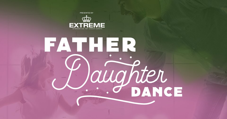 Father Daughter Dance 2026
