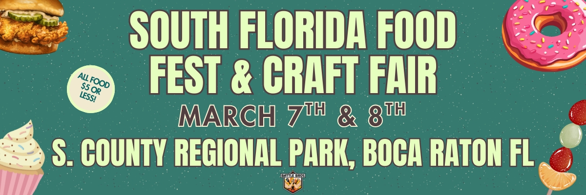 South Florida Food Fest & Craft Fair (3rd Annual)