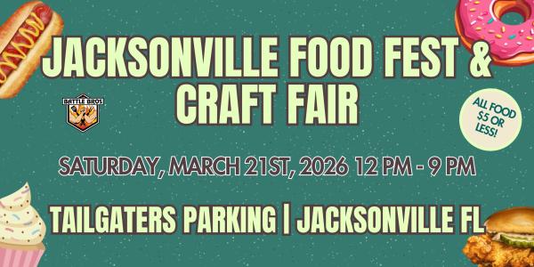 Jacksonville Food Fest & Craft Fair 2026