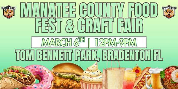 Manatee County Food Fest & Craft Fair 2027