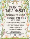 Farm to Table Market - 4 to 7pm