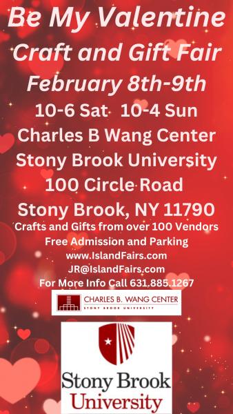 Stony Brook Valentine's Day 2/8-2/9 Stony Brook Valentine's Day 2/8-2/9