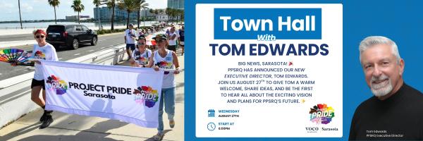 Town Hall with new Executive Director Tom Edwards!