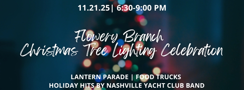Flowery Branch Christmas Tree Lighting Celebration