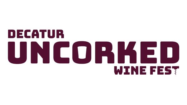Uncorked Decatur- Wine Fest