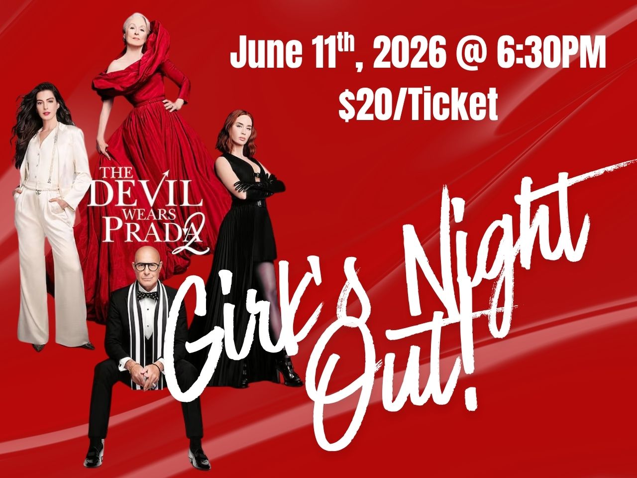 The Devil Wears Prada 2 Girl's Night Out