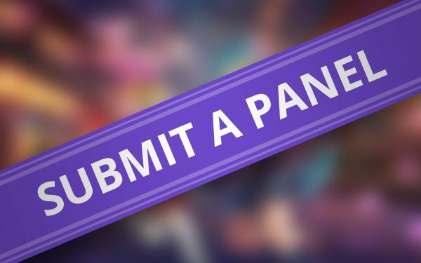 Submit a Panel Submit a Panel