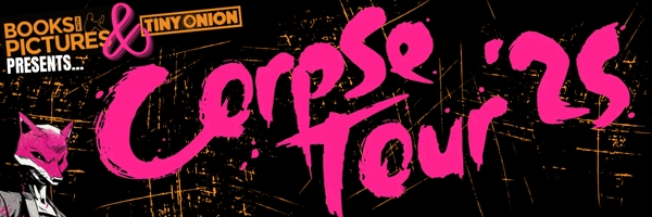 Corpse Tour '25 with James Tynion IV & Crew!