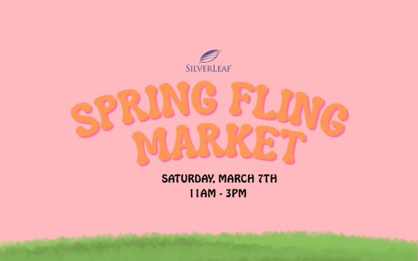 SilverLeaf's Spring Fling Market