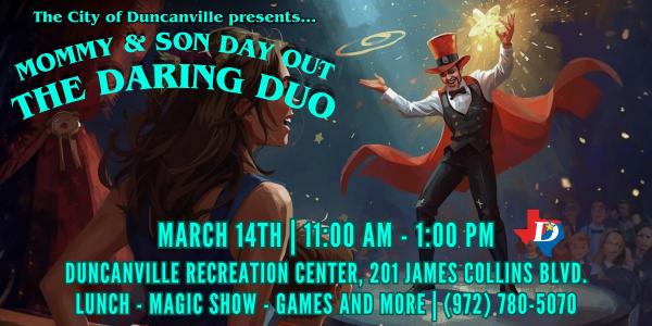 The Dynamic Duo - Mother and Son Magic Show