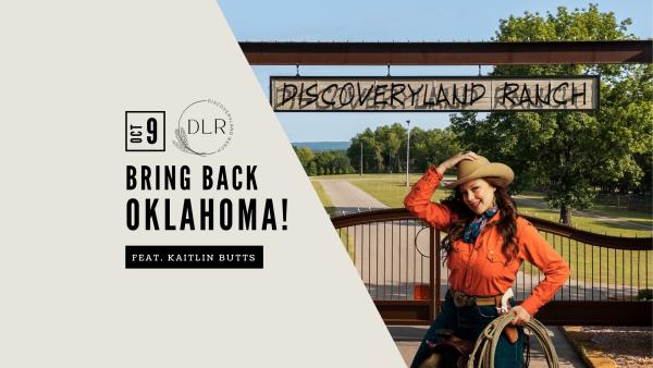 Bring Back Oklahoma!