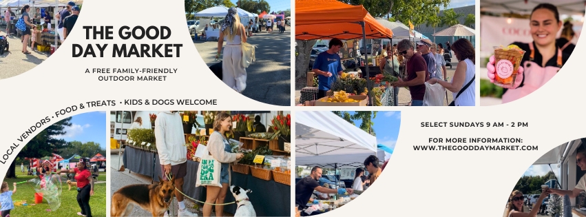 The Good Day Market, Boynton Beach Community Farmers Market FALL DATES