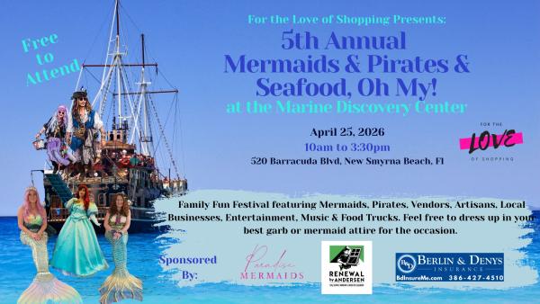 5th Annual Mermaids & Pirates & Seafood, Oh my!