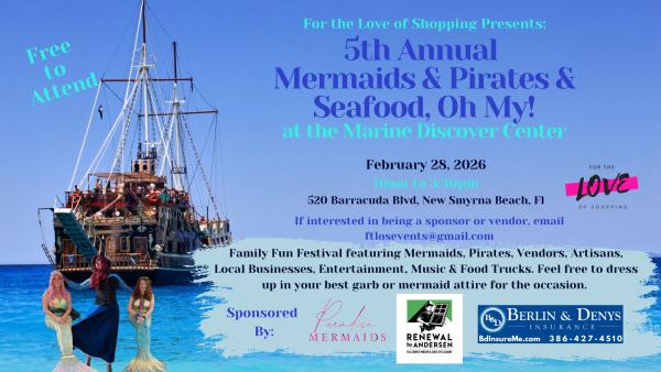 5th Annual Mermaids & Pirates & Seafood, Oh my!