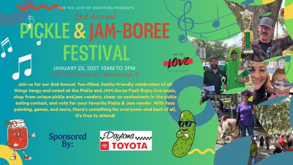 2nd Annual Pickle & JAM-Boree Fest