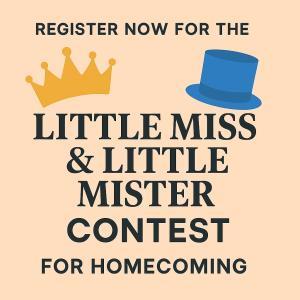 Homecoming Little Miss/Mister Registration