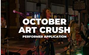 October  ART CRUSH Performance Application