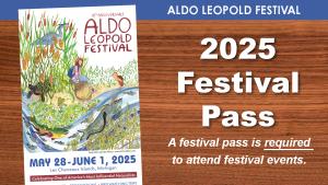 Aldo Leopold Festival Pass cover picture