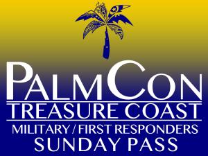 Sunday Military / First Responder Pass - PalmCon 2025 cover picture