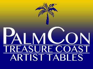 Artist Table - PalmCon Treasure Coast - 2025