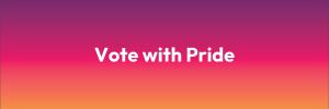 Vote with Pride Application