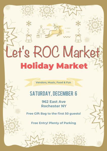 Let’s ROC Market    Holiday Market -  962 East