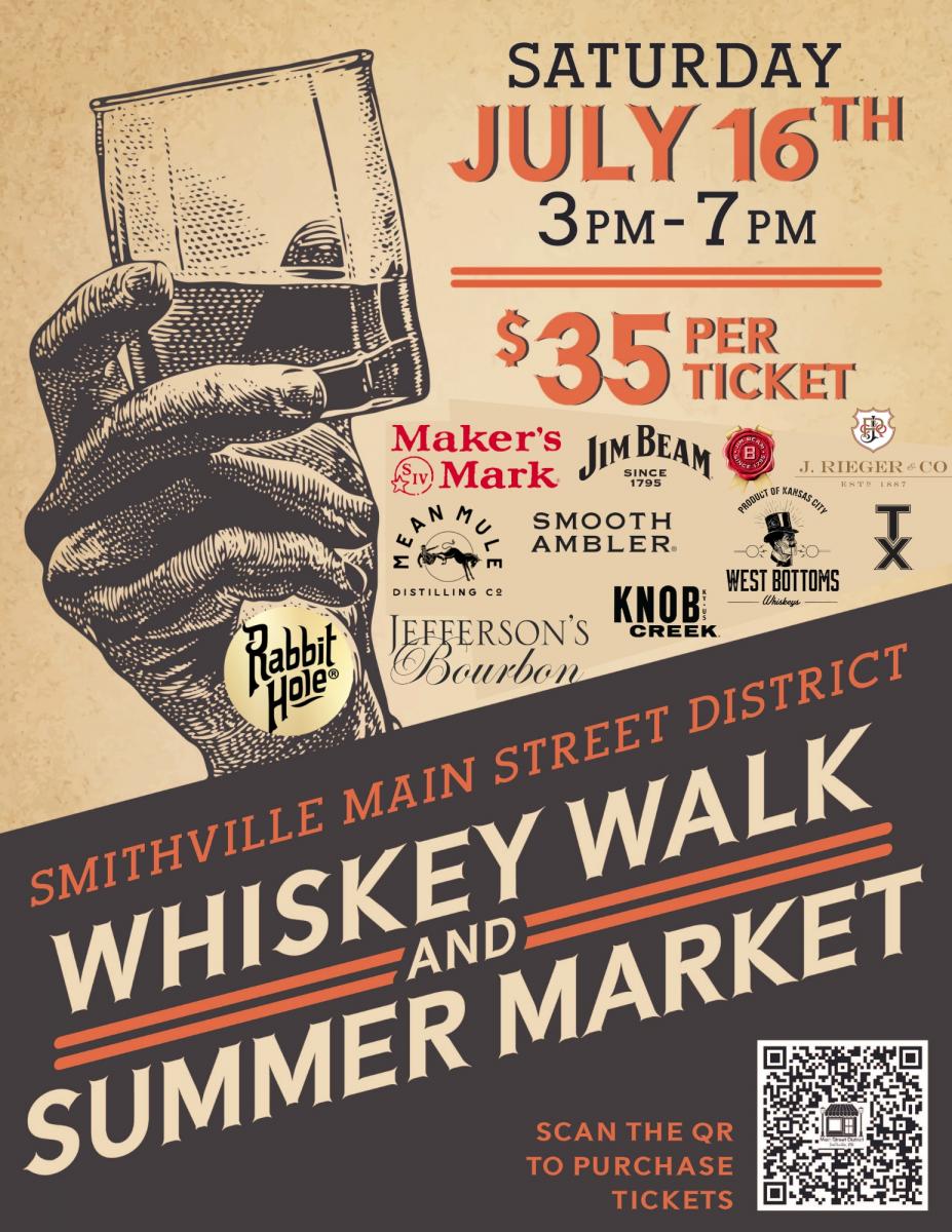 Whiskey Walk and Summer Market