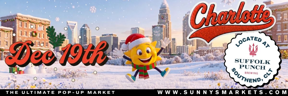 December- Sunny's Market Charlotte
