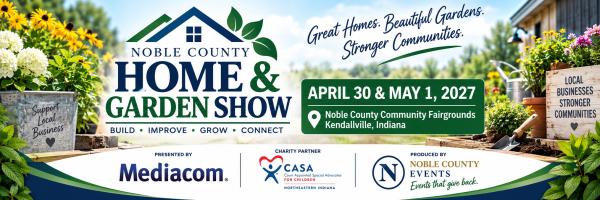 2027 Noble County Home & Garden Show