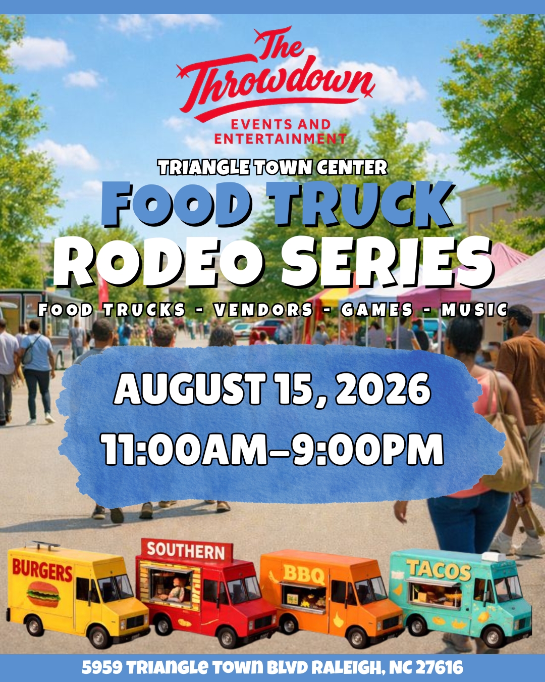 August Triangle Town Center Food Rodeo Series