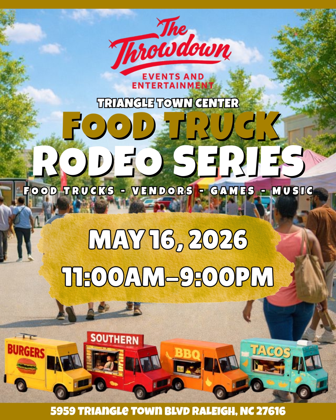 May Triangle Town Center Food Rodeo Series