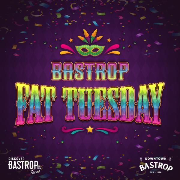 2026 Bastrop Fat Tuesday