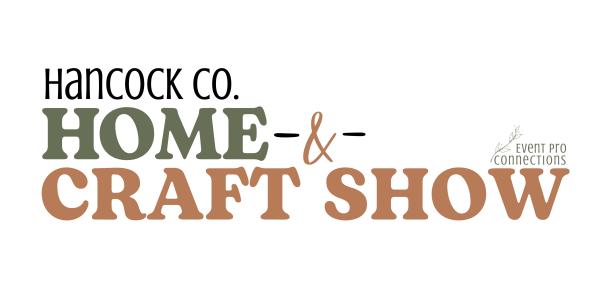 Hancock County Home & Craft Show