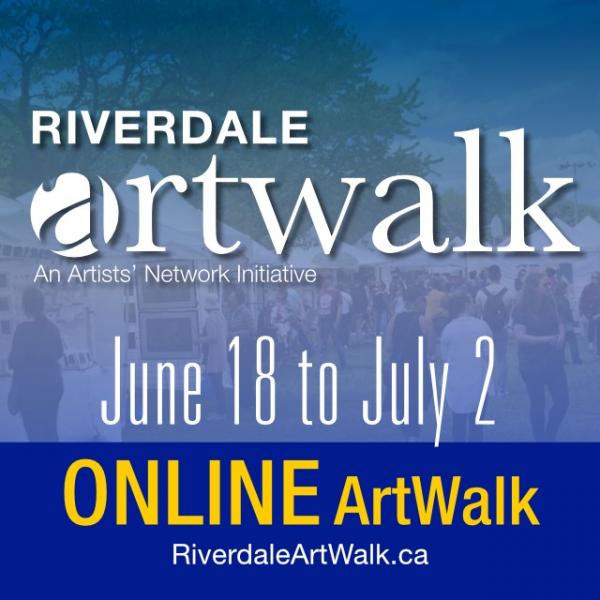 Riverdale ArtWalk - JUNE 2021: ONLINE ONLY SUBMISSION
