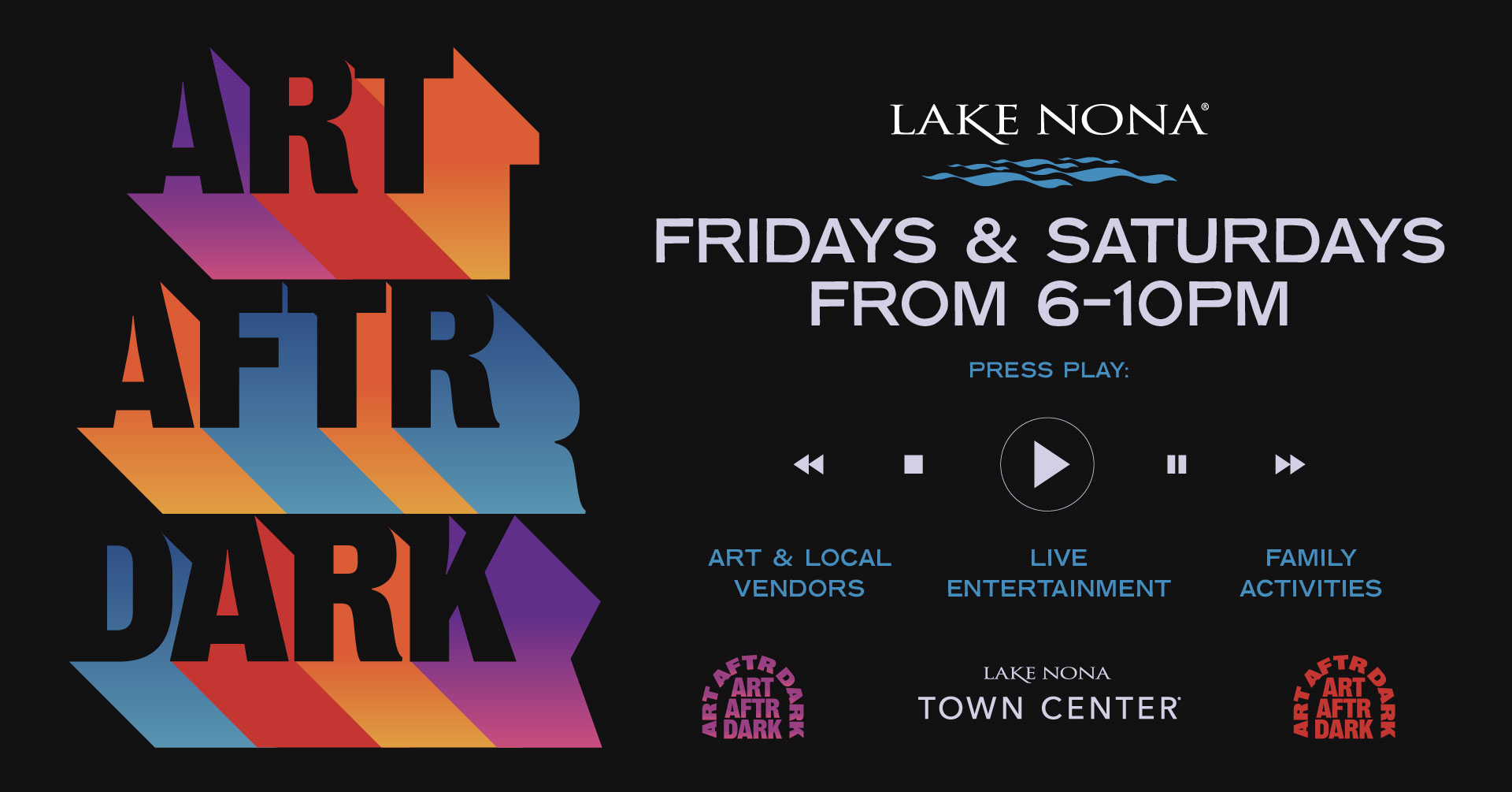 Saturday Art After Dark Lake Nona Town Center  April 26