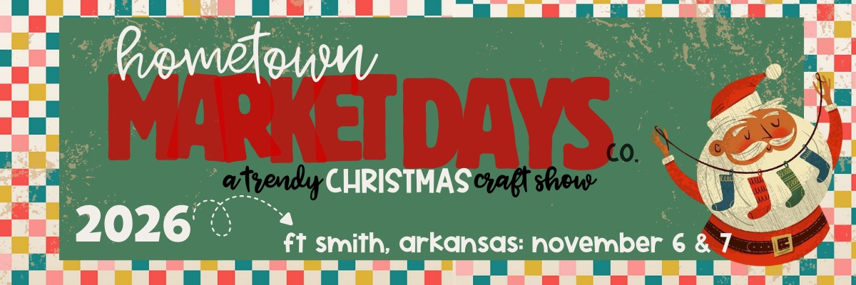 Hometown Market Days--Ft Smith, AR