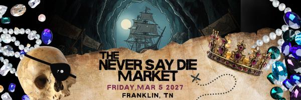 The Pop Culture Popup: The Never Say Die Market
