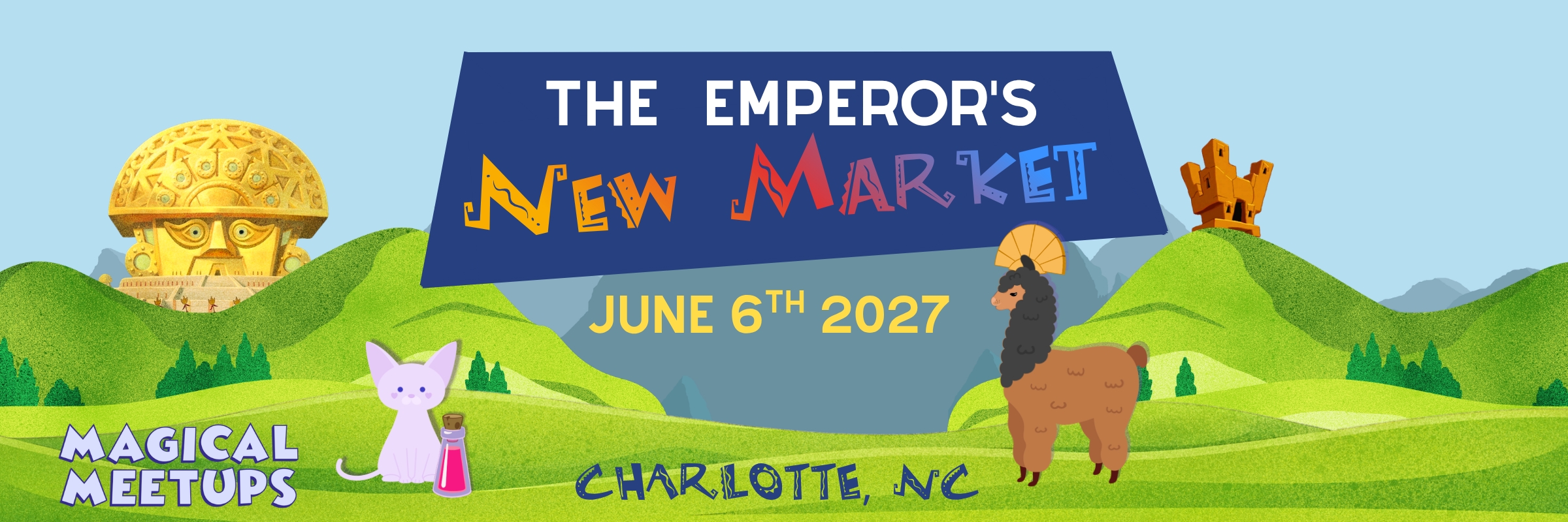 Magical Meetups - The Emperor's New Market