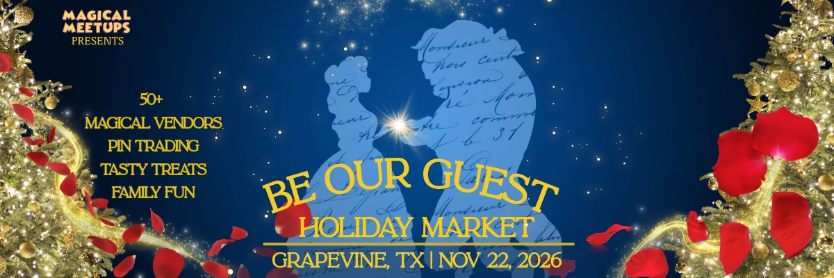 Magical Meetups - Be Our Guest Holiday Market