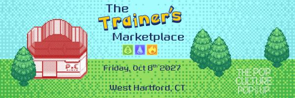 The Pop Culture Popup: The Trainer's Marketplace