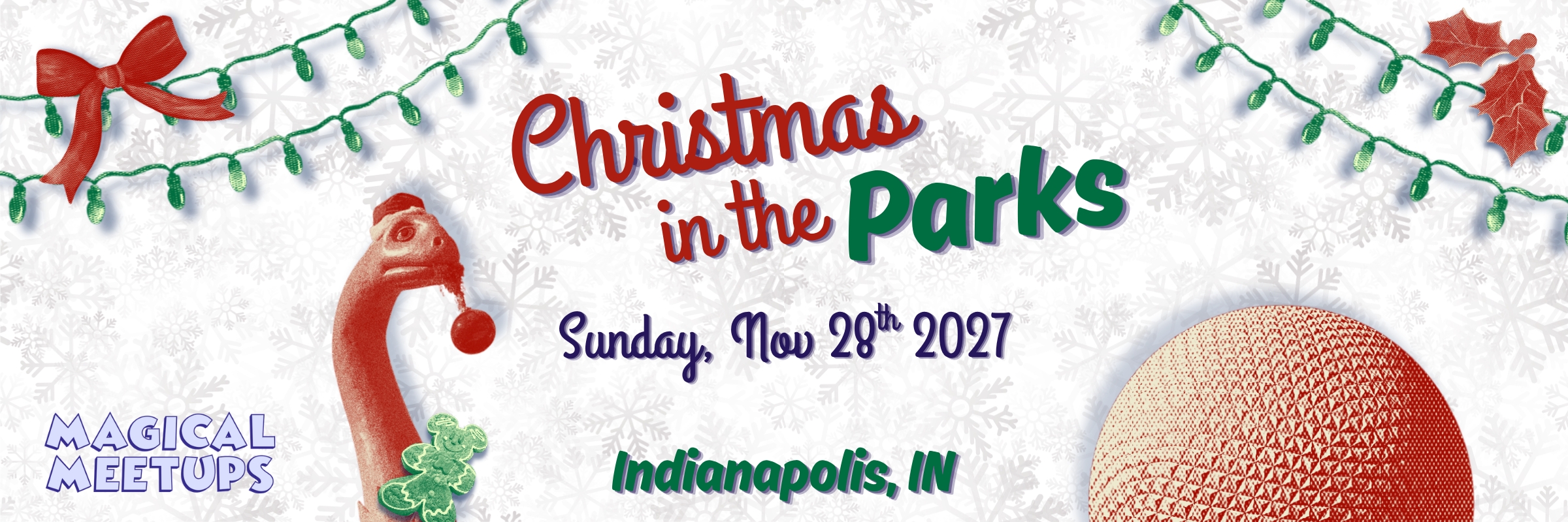 Magical Meetups - Christmas in the Parks