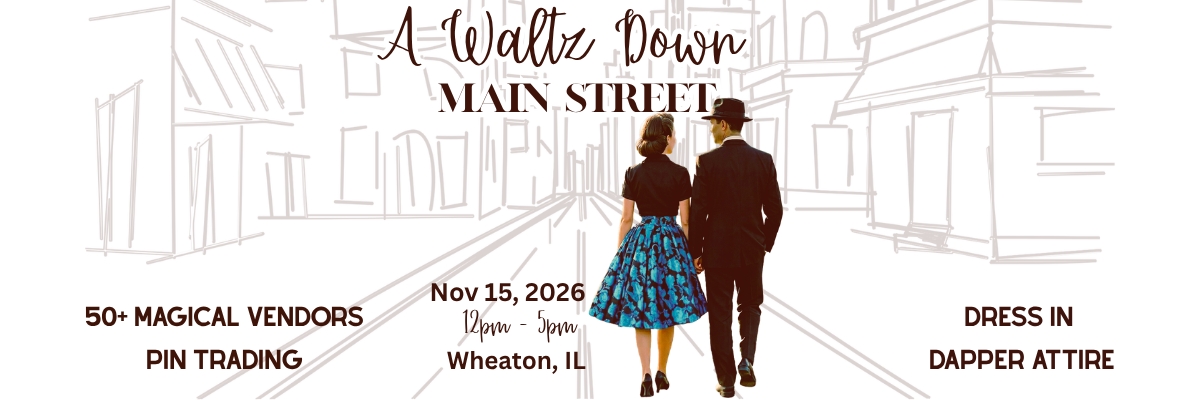 Magical Meetups - Waltz Down Main Street