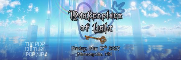 The Pop Culture Popup: Marketplace of Light