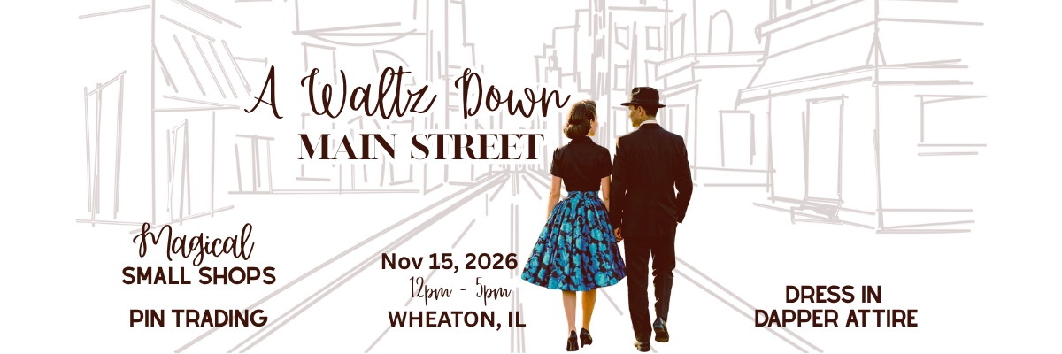 Magical Meetups - A Waltz Down Main Street