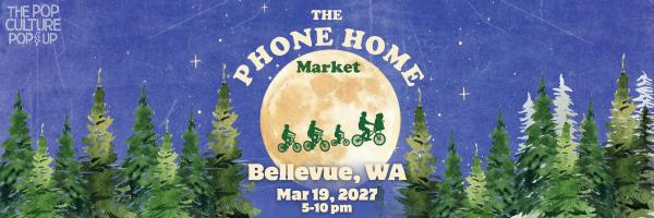 The Pop Culture Popup : The Phone Home Market
