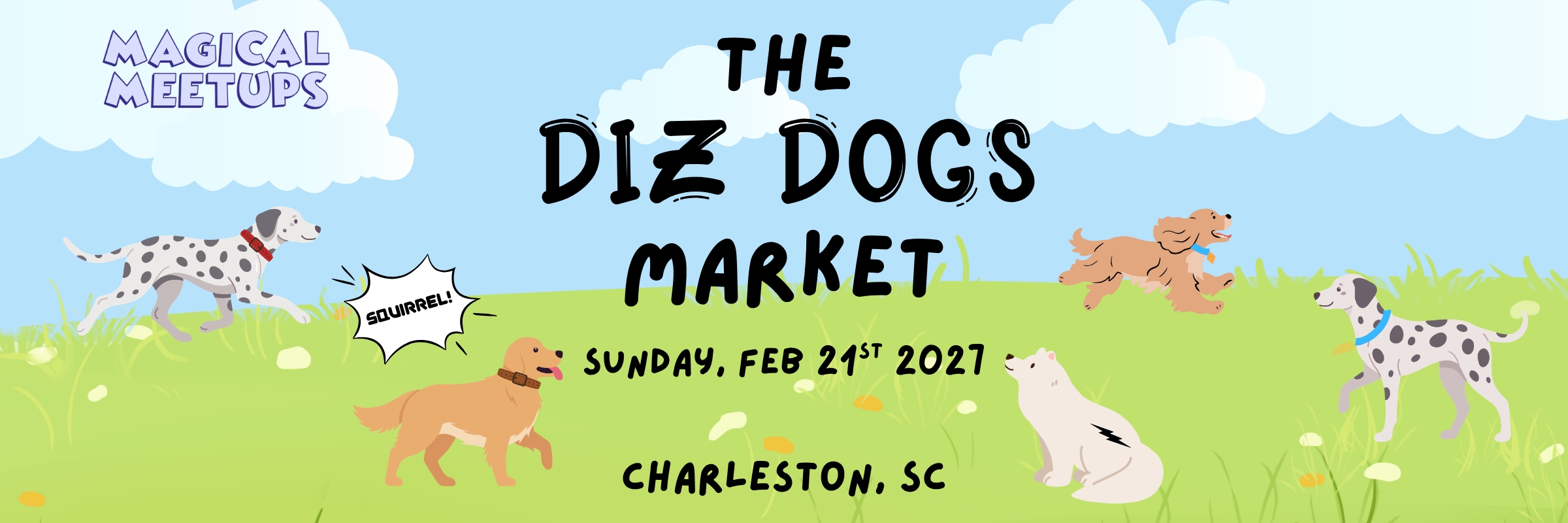 Magical Meetups - Diz Dogs Market