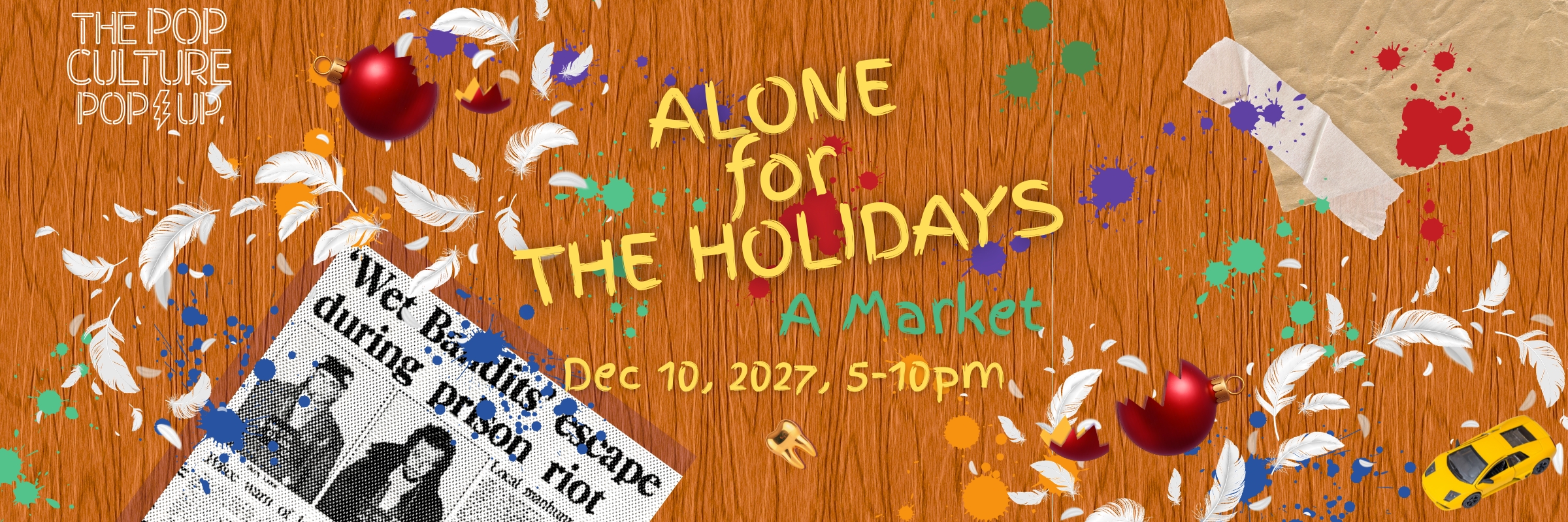The Pop Culture Popup: Alone for the Holidays - A Market
