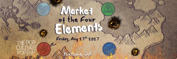 The Pop Culture Popup: Market of the Four Elements